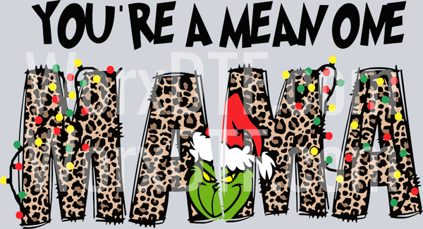 You Are A Mean One Mama Grinch SVG_0912231056-01